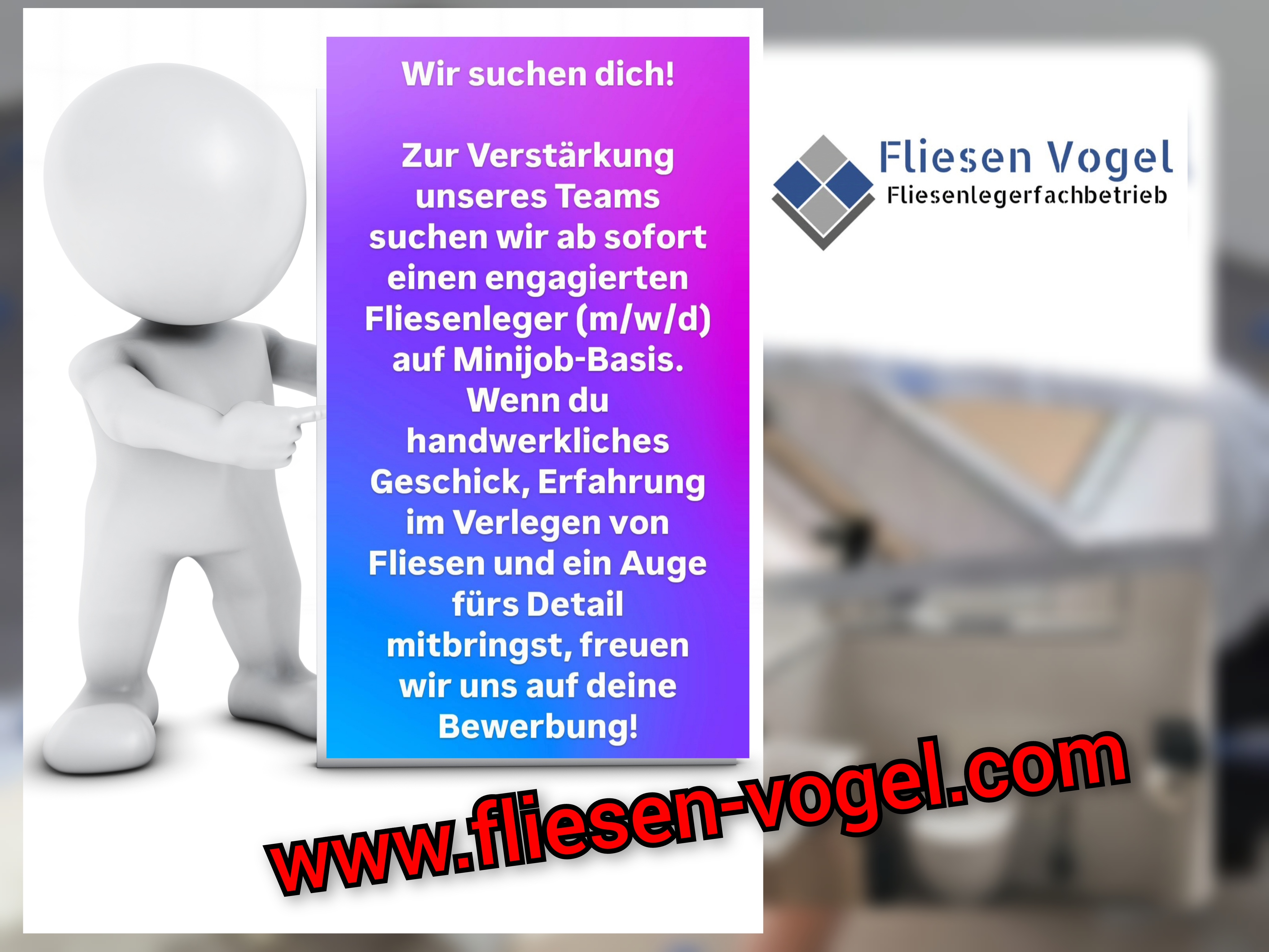 Fliesen Vogel - WIR SUCHEN DICH !!!!